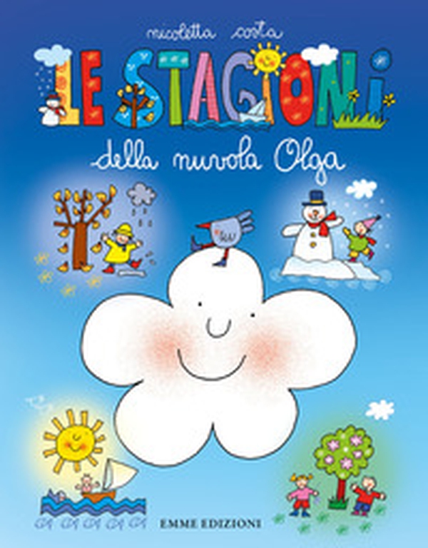 Le stagioni della nuvola Olga - Librerie.coop Le stagioni della nuvola Olga - Librerie.coop