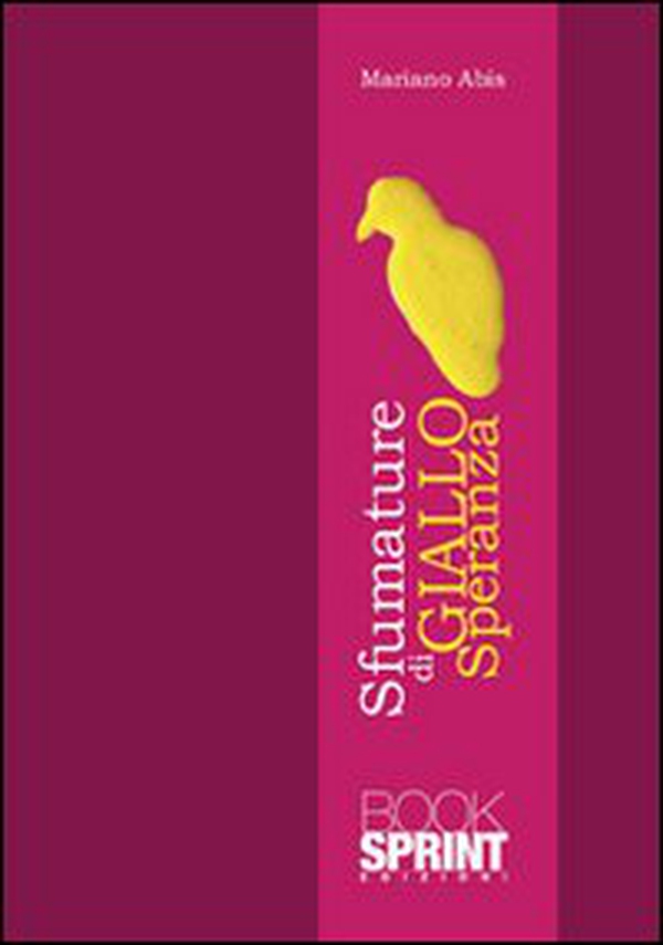 Sfumature di giallo speranza - Librerie.coop Sfumature di giallo speranza - Librerie.coop