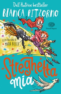 Streghetta mia - Librerie.coop Streghetta mia - Librerie.coop