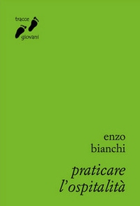 Praticare l'ospitalità - Librerie.coop Praticare l'ospitalità - Librerie.coop