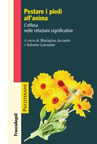 Pestare i piedi all'anima - Librerie.coop Pestare i piedi all'anima - Librerie.coop