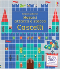 Castelli. Mosaici attacca e stacca - Librerie.coop Castelli. Mosaici attacca e stacca - Librerie.coop