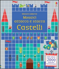 Castelli. Mosaici attacca e stacca - Librerie.coop