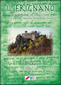 Il Frignano. Contributi alla conoscenza dell'antica provincia del Frignano - Vol. 3 - Librerie.coop