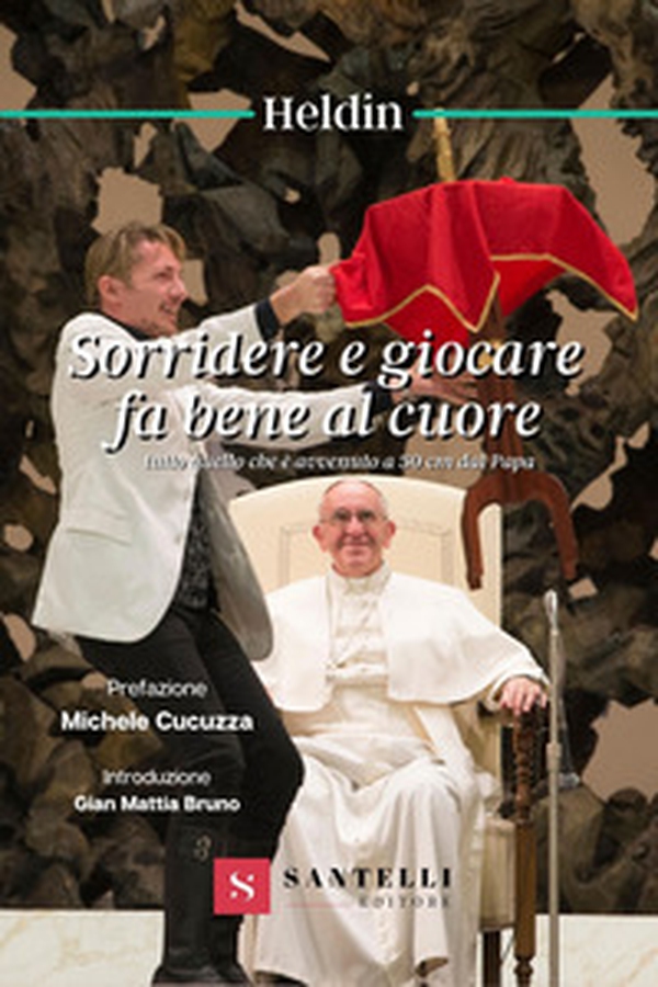 Sorridere e giocare fa bene al cuore - Librerie.coop Sorridere e giocare fa bene al cuore - Librerie.coop