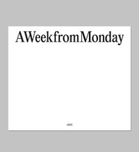 A week from monday. Ediz. italiana e inglese - Librerie.coop