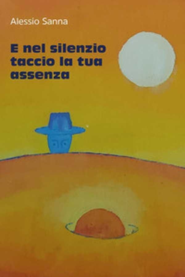 E nel silenzio taccio la tua assenza - Librerie.coop E nel silenzio taccio la tua assenza - Librerie.coop