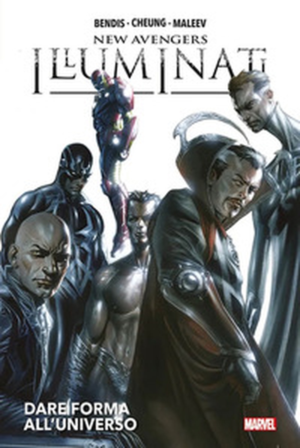 Dare forma all'universo. New Avengers: Illuminati - Librerie.coop Dare forma all'universo. New Avengers: Illuminati - Librerie.coop