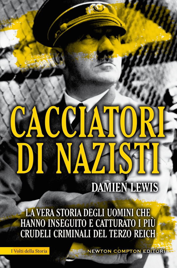 Cacciatori di nazisti - Librerie.coop Cacciatori di nazisti - Librerie.coop