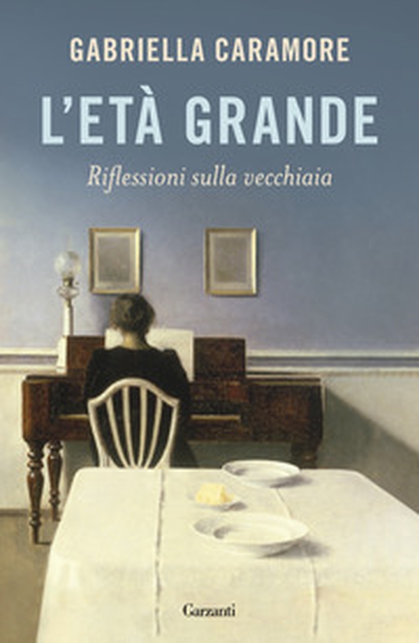 L'età grande - Librerie.coop L'età grande - Librerie.coop