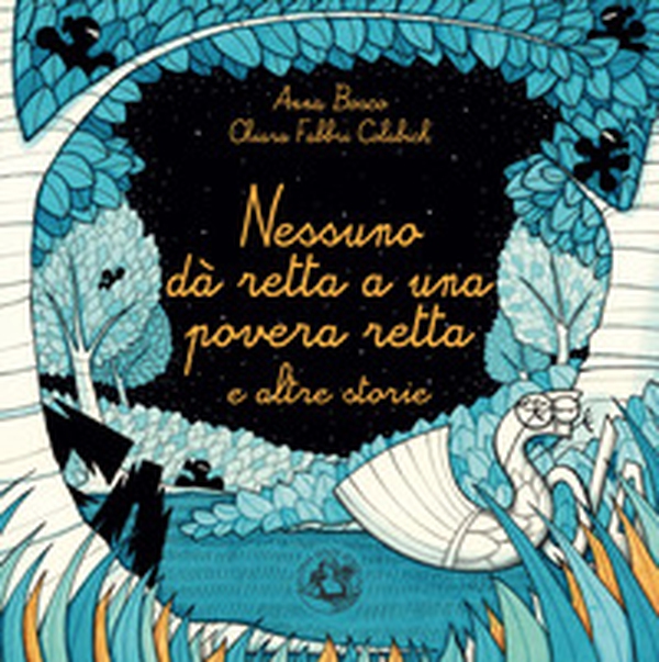 Nessuno dà retta a una povera retta e altre storie - Librerie.coop