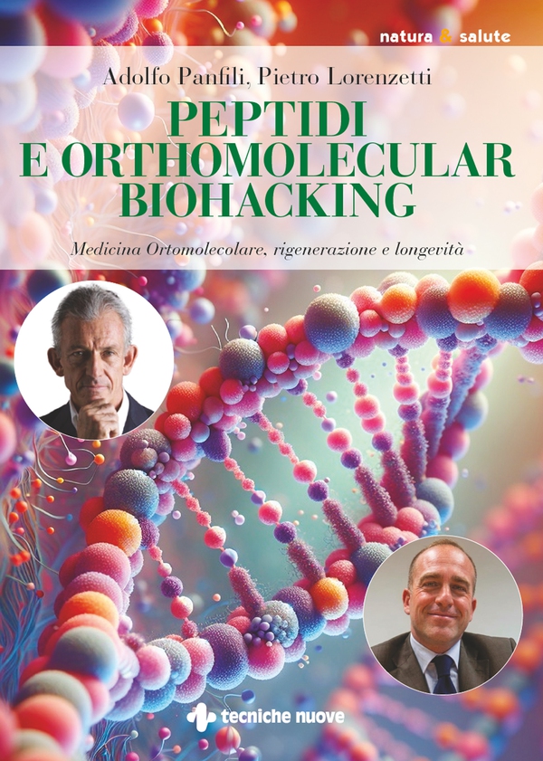 Peptidi e Orthomolecular Biohacking - Librerie.coop