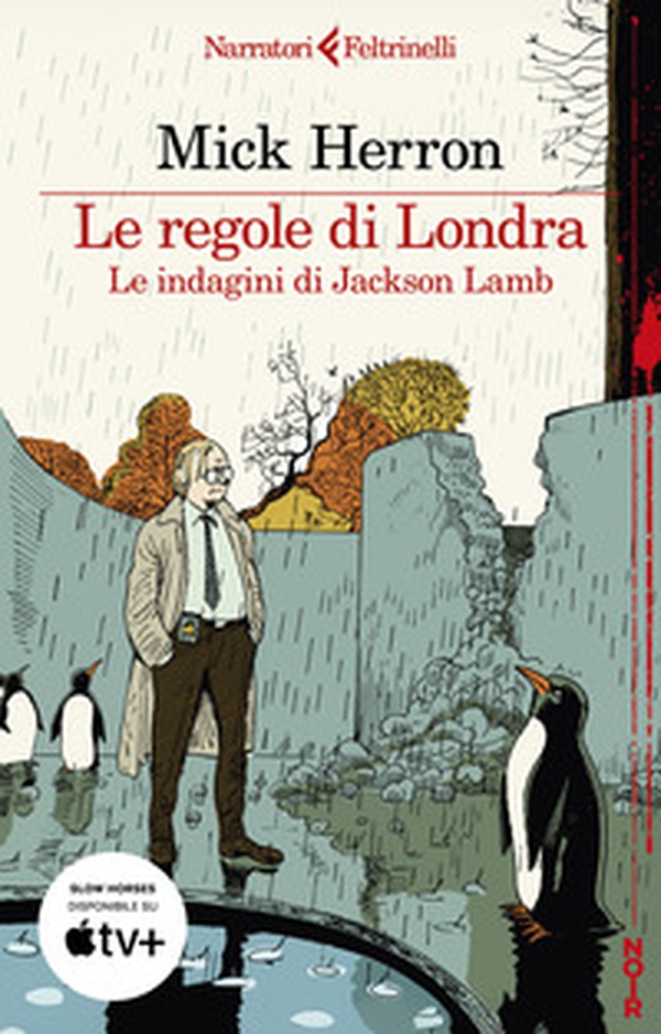 Le regole di Londra. Le indagini di Jackson Lamb - Librerie.coop Le regole di Londra. Le indagini di Jackson Lamb - Librerie.coop