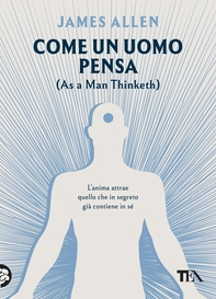 Come un uomo pensa - Librerie.coop