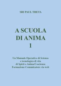 A scuola di anima - Librerie.coop