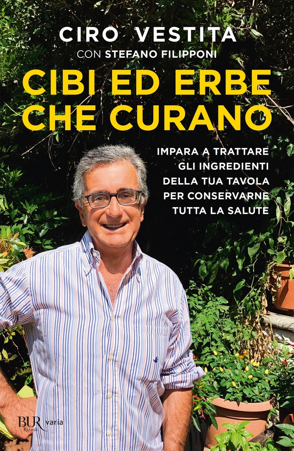 Cibi ed erbe che curano - Librerie.coop Cibi ed erbe che curano - Librerie.coop