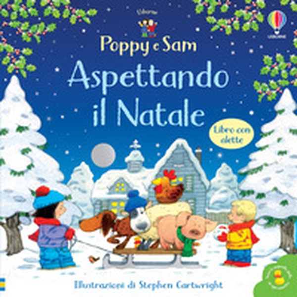 Aspettando il Natale. Poppy e Sam - Librerie.coop Aspettando il Natale. Poppy e Sam - Librerie.coop