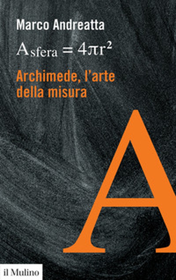 Archimede, l'arte della misura - Librerie.coop Archimede, l'arte della misura - Librerie.coop