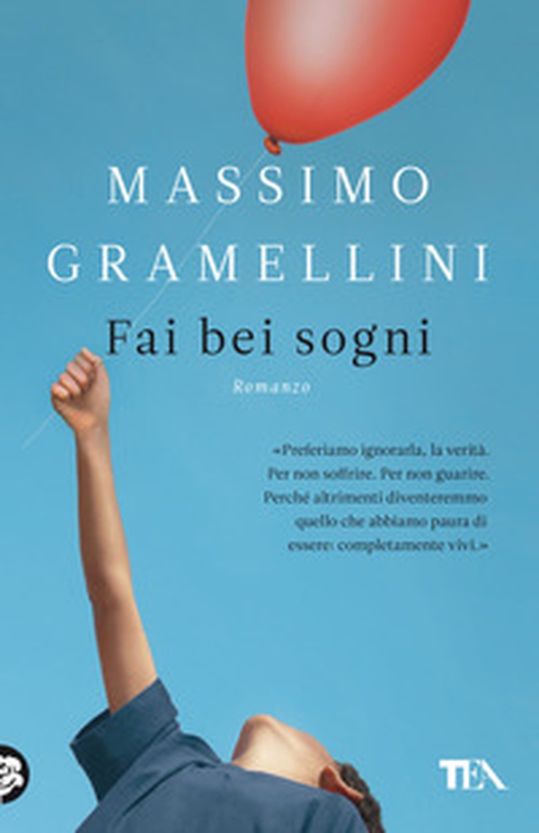 Fai bei sogni - Librerie.coop Fai bei sogni - Librerie.coop