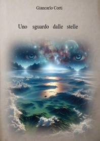 Uno sguardo dalle stelle - Librerie.coop