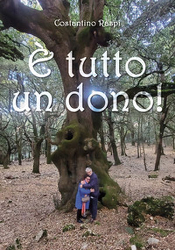 È tutto un dono! - Librerie.coop È tutto un dono! - Librerie.coop