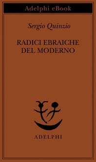 Radici ebraiche del moderno - Librerie.coop
