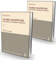Giustino. Storie filippiche. Epitome da Pompeo Trogo - Librerie.coop