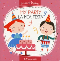 My party-La mia festa - Librerie.coop