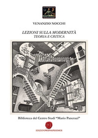 Lezioni sulla modernità. Teoria e critica - Librerie.coop Lezioni sulla modernità. Teoria e critica - Librerie.coop