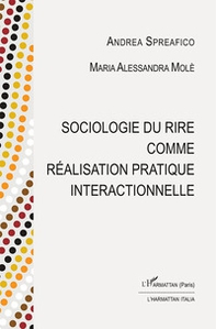 Sociologie du rire comme réalisation pratique interactionnelle - Librerie.coop