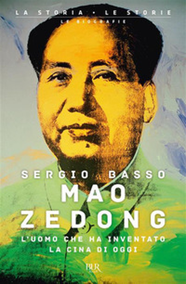 Mao Zedong. L'uomo che ha inventato la Cina di oggi - Librerie.coop
