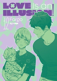 Love is an illusion! - Vol. 12 - Librerie.coop