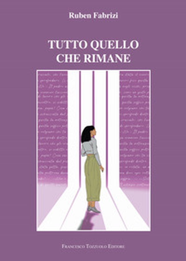 Tutto quello che rimane - Librerie.coop Tutto quello che rimane - Librerie.coop