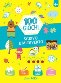 Scrivo & mi diverto. 100 giochi - Librerie.coop