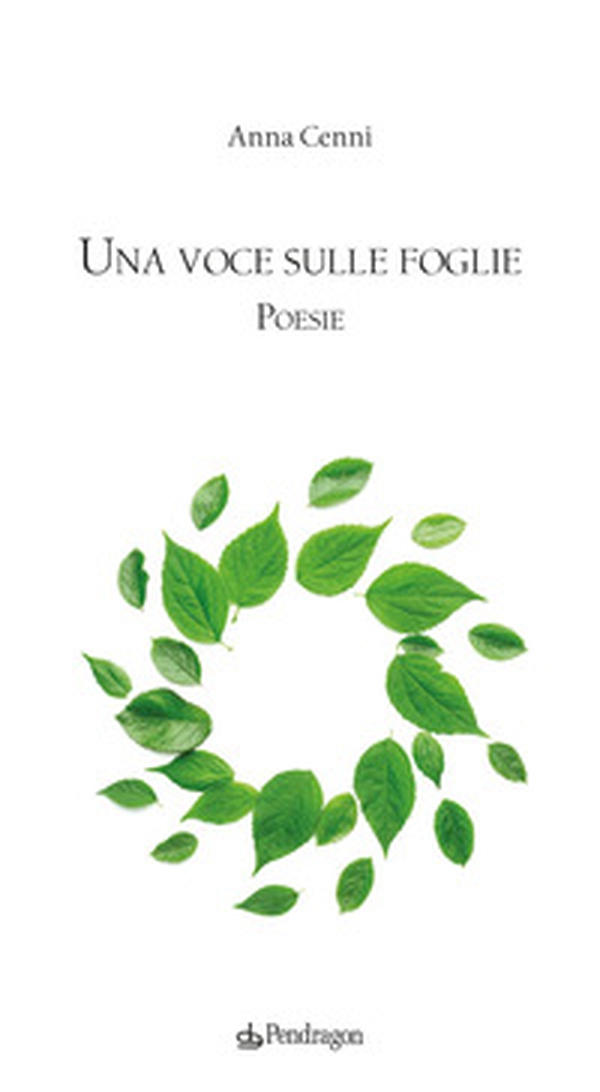 Una voce sulle foglie - Librerie.coop Una voce sulle foglie - Librerie.coop