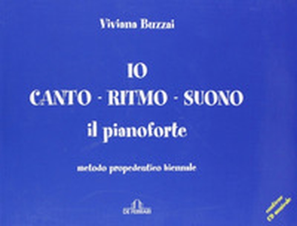 Io canto ritmo suono il pianoforte - Librerie.coop Io canto ritmo suono il pianoforte - Librerie.coop