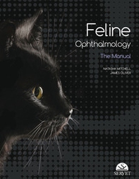 Feline ophthalmology. The manual - Librerie.coop