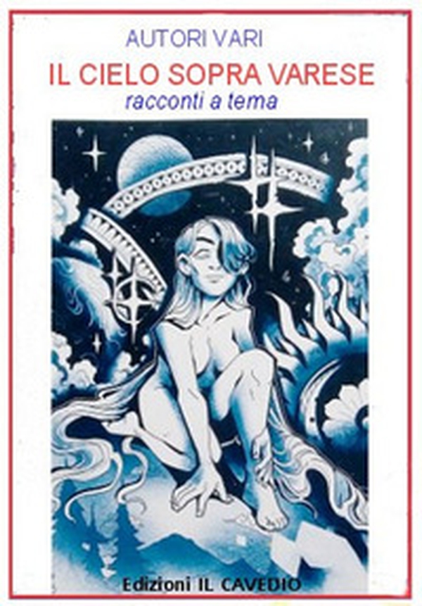 Il cielo sopra Varese - Librerie.coop Il cielo sopra Varese - Librerie.coop