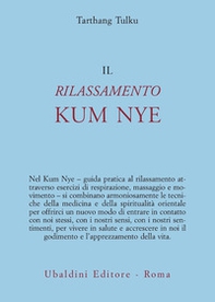 Il rilassamento kum nye - Librerie.coop Il rilassamento kum nye - Librerie.coop