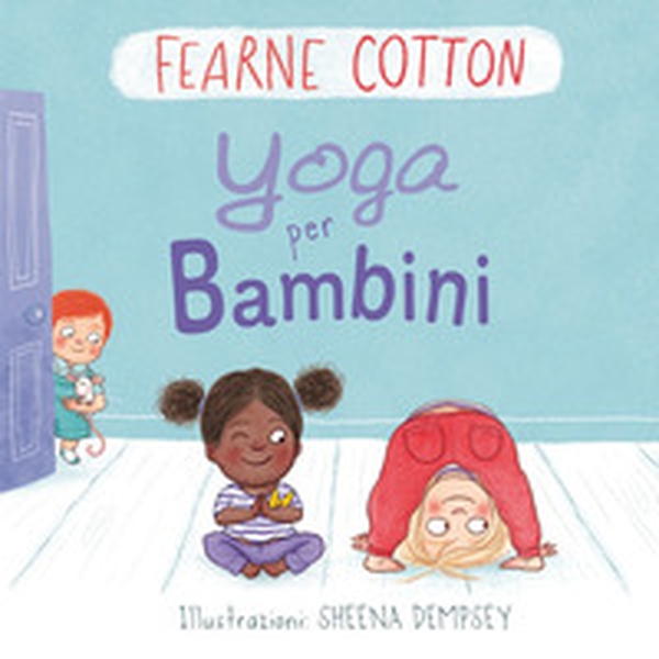 Yoga per bambini - Librerie.coop Yoga per bambini - Librerie.coop