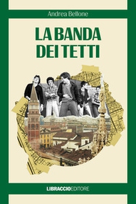 La banda dei tetti - Librerie.coop