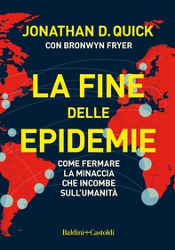 La fine delle epidemie - Librerie.coop La fine delle epidemie - Librerie.coop