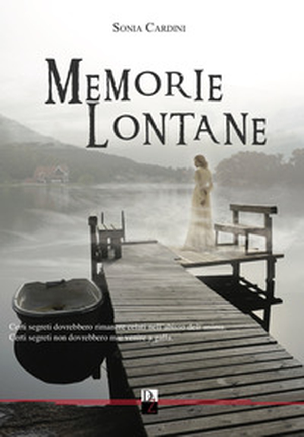 Memorie lontane - Librerie.coop Memorie lontane - Librerie.coop