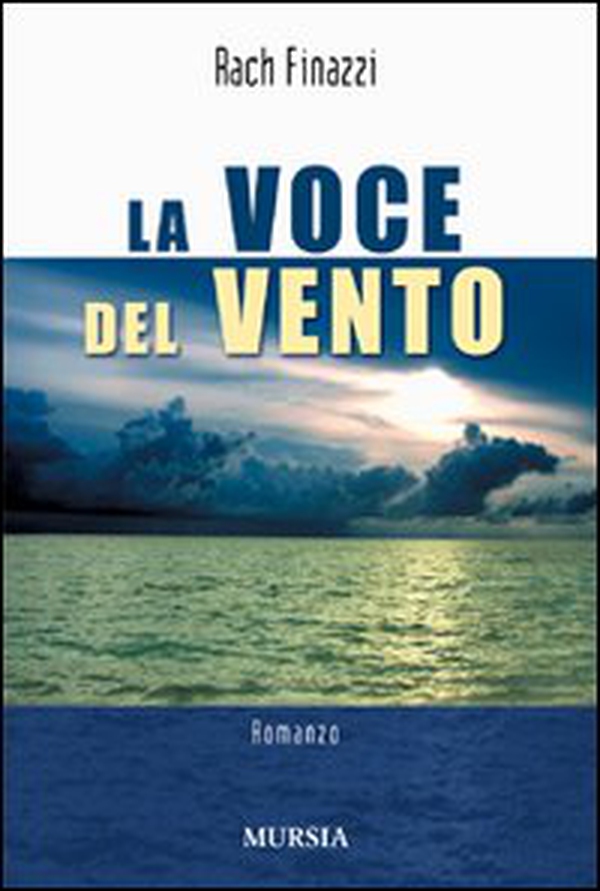 La voce del vento - Librerie.coop La voce del vento - Librerie.coop