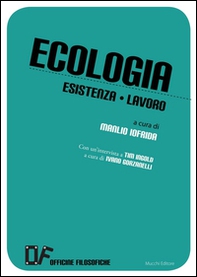Ecologia esistenza lavoro - Librerie.coop Ecologia esistenza lavoro - Librerie.coop