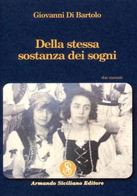 Della stessa sostanza dei sogni - Librerie.coop Della stessa sostanza dei sogni - Librerie.coop