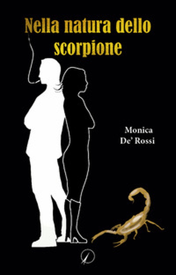 Nella natura dello scorpione - Librerie.coop Nella natura dello scorpione - Librerie.coop