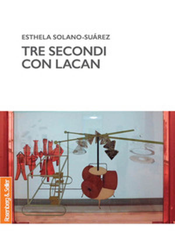Tre secondi con Lacan - Librerie.coop Tre secondi con Lacan - Librerie.coop