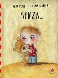 Senza... - Librerie.coop Senza... - Librerie.coop