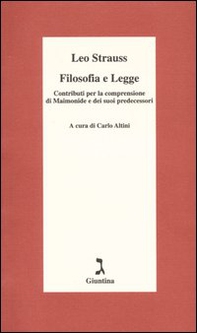 Filosofia e legge. Contributi per la comprensione di Maimonide e dei suoi predecessori - Librerie.coop Filosofia e legge. Contributi per la comprensione di Maimonide e dei suoi predecessori - Librerie.coop